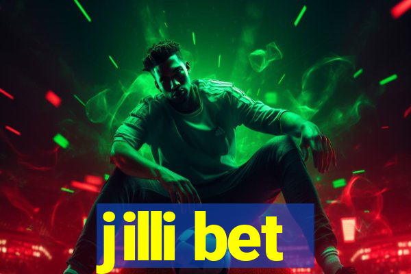 jilli bet